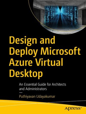 cover image of Design and Deploy Microsoft Azure Virtual Desktop
